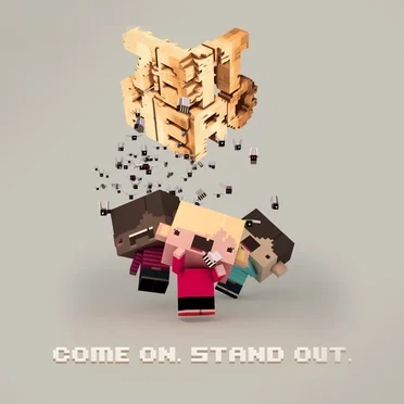 Come on. Stand out.