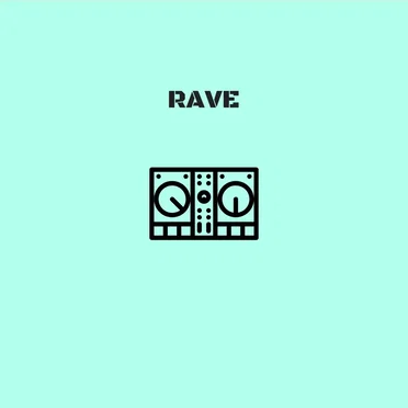 Rave