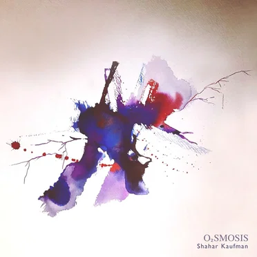 O₂smosis by Shahar Kaufman - album cover