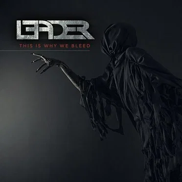 This Is Why We Bleed by Leader - album cover