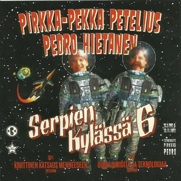 Serpien kylässä 6 by Pirkka-Pekka Petelius - album cover