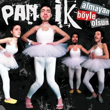 Almayan Böyle Olsun by Panik - album cover