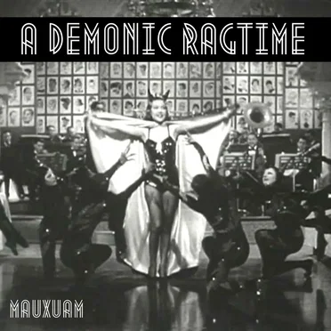 a demonic ragtime – part 1 (cloudtape)