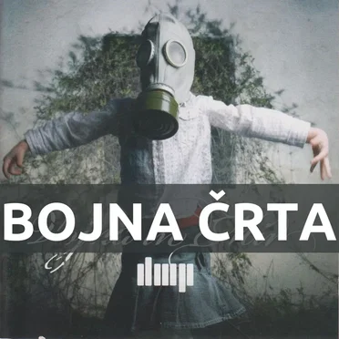 Bojna črta by Društvo mrtvih pesnikov - album cover