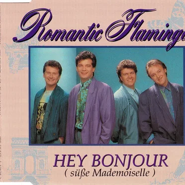 Hey Bonjour (Süße Mademoiselle)