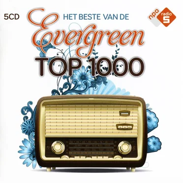 Het beste van de Evergreen top 1000 by Various Artists - album cover