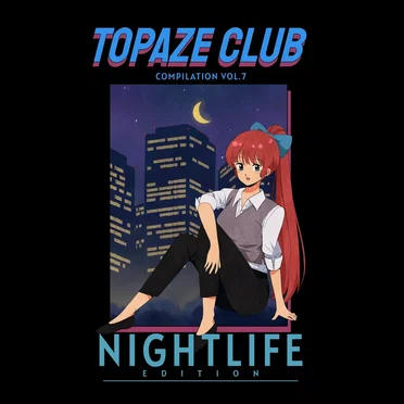 Topaze Compilation Vol. 7: City Nightlife Edition by Various Artists - album cover