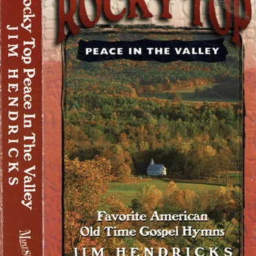 Rocky Top: Peace in the Valley