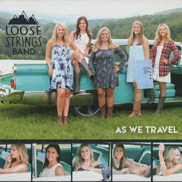 As We Travel by Loose Strings Band - album cover