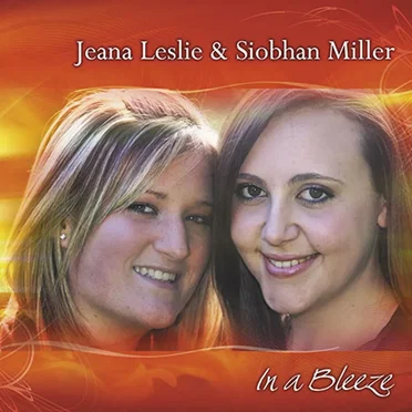 In a Bleeze by Jeana Leslie & Siobhan Miller - album cover
