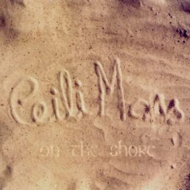 On the shore by Ceili Moss - album cover