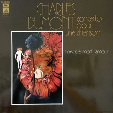 Concerto pour une chanson (Il n'est pas mort l'amour)