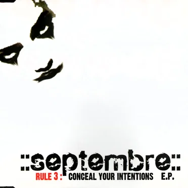 Rule 3: Conceal Your Intentions by Septembre - album cover