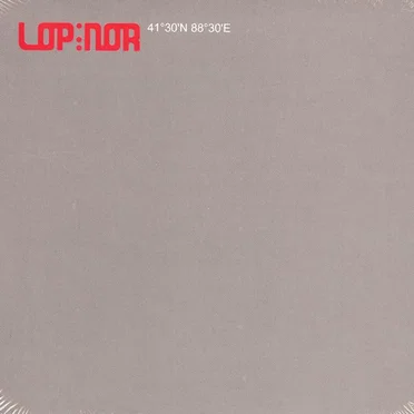 41'30N 88" 30E by Lop Nor - album cover