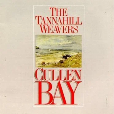 Cullen Bay by The Tannahill Weavers - album cover