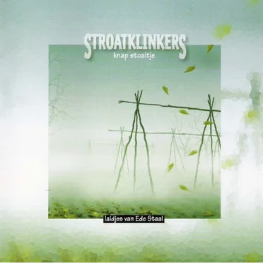 Knap stoaltje by Stroatklinkers - album cover