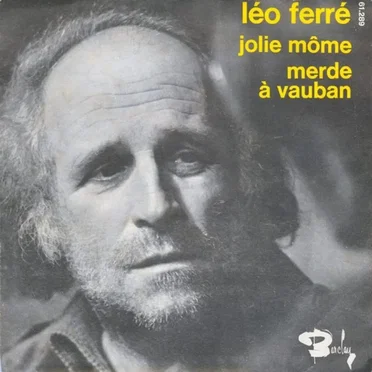 Jolie Môme / Merde à Vauban