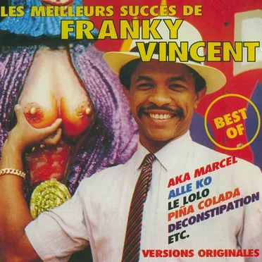 Les meilleurs succès de Franky Vincent