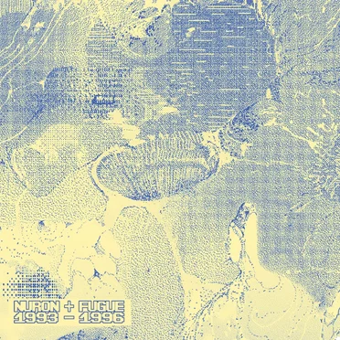 Nuron + Fugue 1993-1996: Bonus Tracks