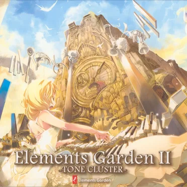 Elements Garden II ~TONE CLUSTER~