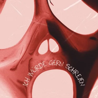 Ich Würde Gern Schreien