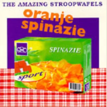 Oranje spinazie by The Amazing Stroopwafels - album cover