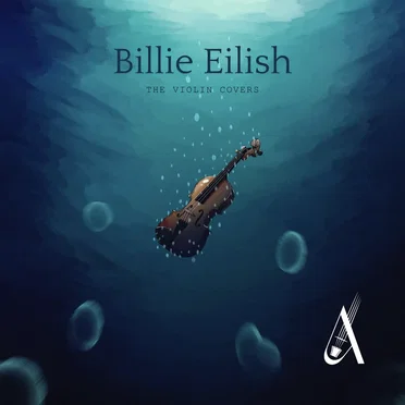 Billie Eilish (The Violin Covers)