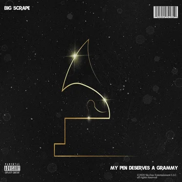 My Pen Deserves a Grammy by Big $crape - album cover