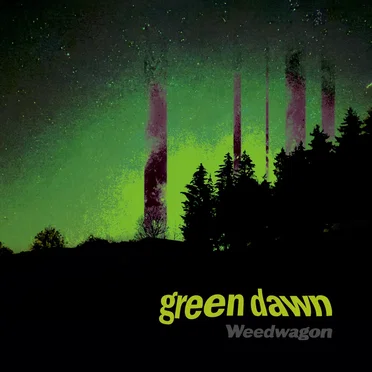 Green Dawn by Weedwagon - album cover