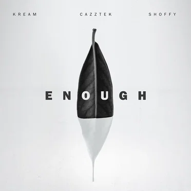 Enough