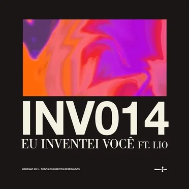 INV014: EU INVENTEI VOCÊ by Fresno - album cover