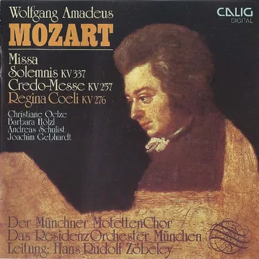 Missa solemnis KV337 / Credo-Messe KV257 / Regina Coeli KV276