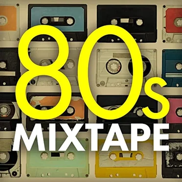 80s Mixtape by Various Artists - album cover