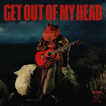GET OUT OF MY HEAD
