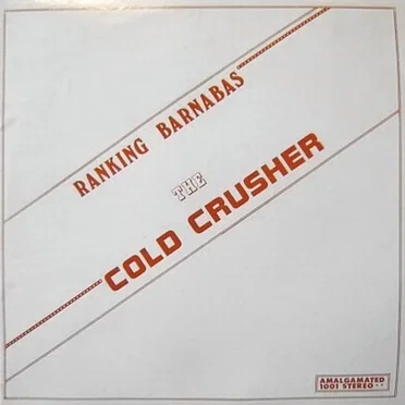 The Cold Crusher