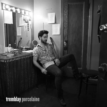 Porcelaine by Tremblay - album cover