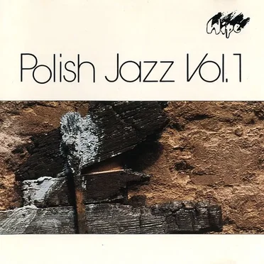 Polish Jazz, Volume 1 by Various Artists - album cover
