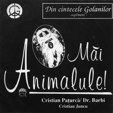 Măi animalule!