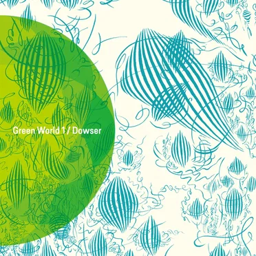 Green World 1 by Dowser - album cover