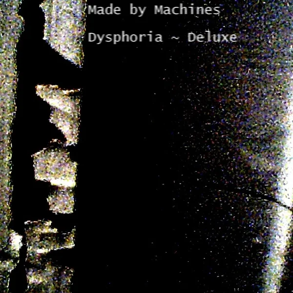 Dysphoria (Extra Tracks)