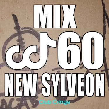 CRINGE MIX #60 by NEW SYLVEON - album cover
