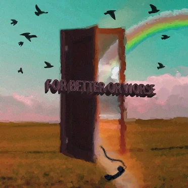 for better or worse by evan carr - album cover