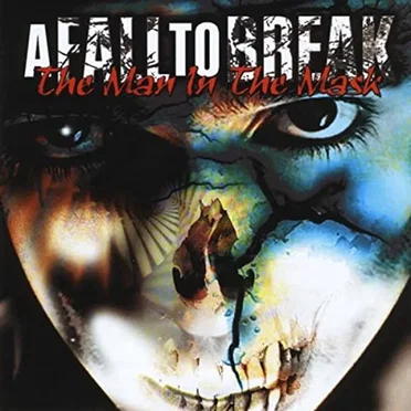 The Man in the Mask by A Fall to Break - album cover