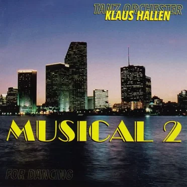 Musicals for Dancing 2 by Tanzorchester Klaus Hallen - album cover