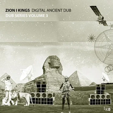 Digital Ancient Dub by Zion I Kings - album cover