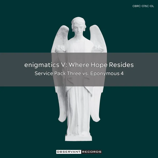 enigmatics V: Where Hope Resides
