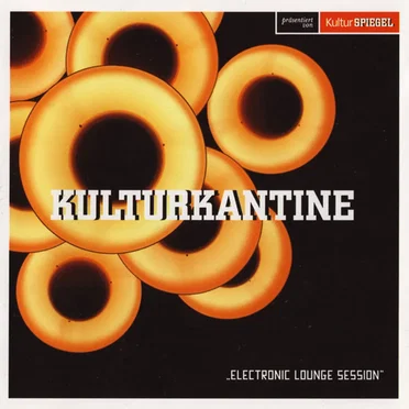 Kulturkantine: Electronic Lounge Session by Various Artists - album cover