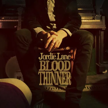 Blood Thinner by Jordie Lane - album cover
