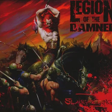 Slaughtering… by Legion of the Damned - album cover