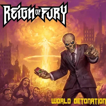 World Detonation by Reign of Fury - album cover